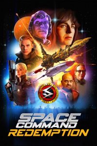 Space Command Redemption ดูหนังใหม่ออนไลน์ฟรี 2024
