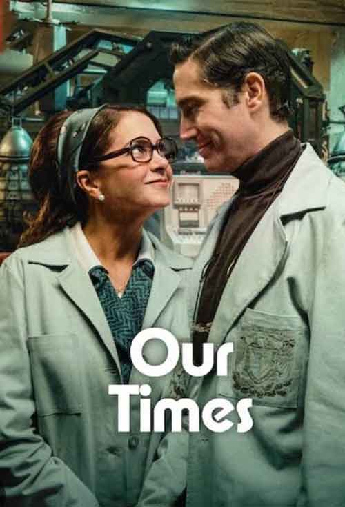 Our Times ดูหนังใหม่ 2025 Netflix